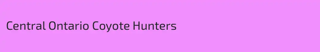 Central Ontario Coyote Hunters